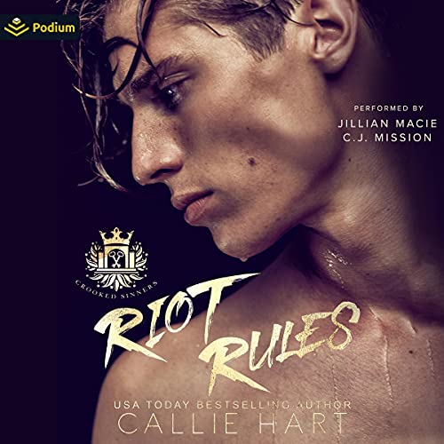 Stream Riot Rules (Crooked Sinners) by Callie Hart