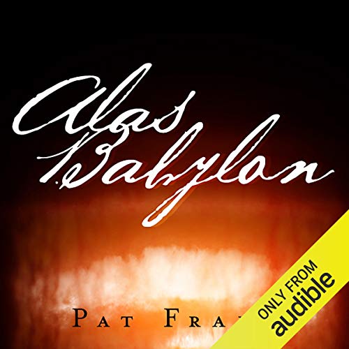 Free Audiobook: Alas, Babylon by Pat Frank