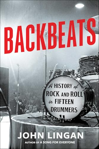Backbeats: A History of Rock and Roll in Fifteen Drummers – Full Audiobook
