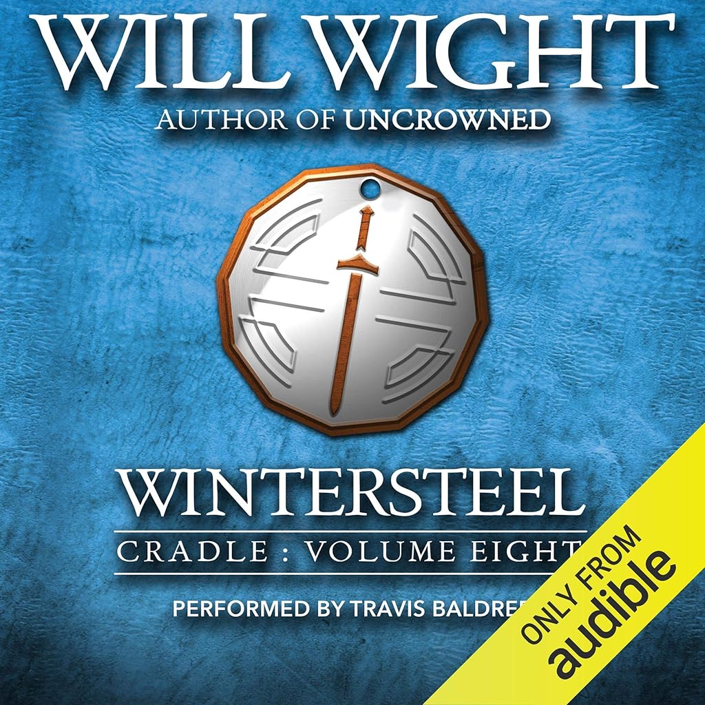 Stream Wintersteel (Cradle) by Will Wight