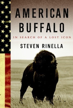 American Buffalo: In Search of a Lost Icon — Narrated Edition