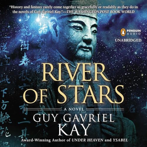 River of Stars (Under Heaven) – Full Audiobook
