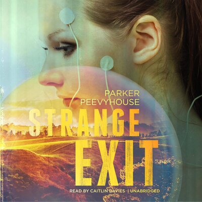 Strange Exit (Parker Peevyhouse)