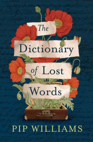 The Dictionary of Lost Words by Pip Williams (Audiobook)