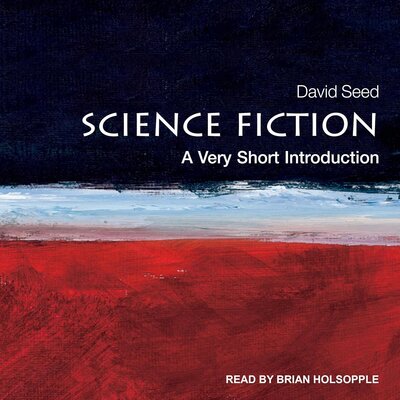 Stream Science Fiction: A Very Short Introduction by David Seed