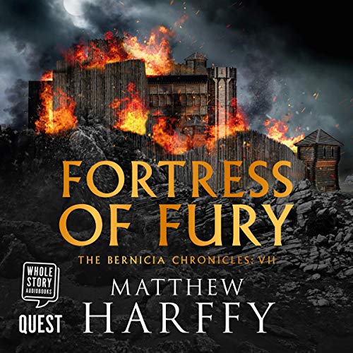 Fortress of Fury (The Bernicia Chronicles) Audiobook