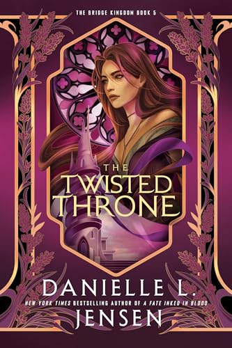 The Twisted Throne (Danielle L. Jensen)