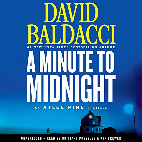 Free Audiobook: A Minute to Midnight (Atlee Pine) by David Baldacci