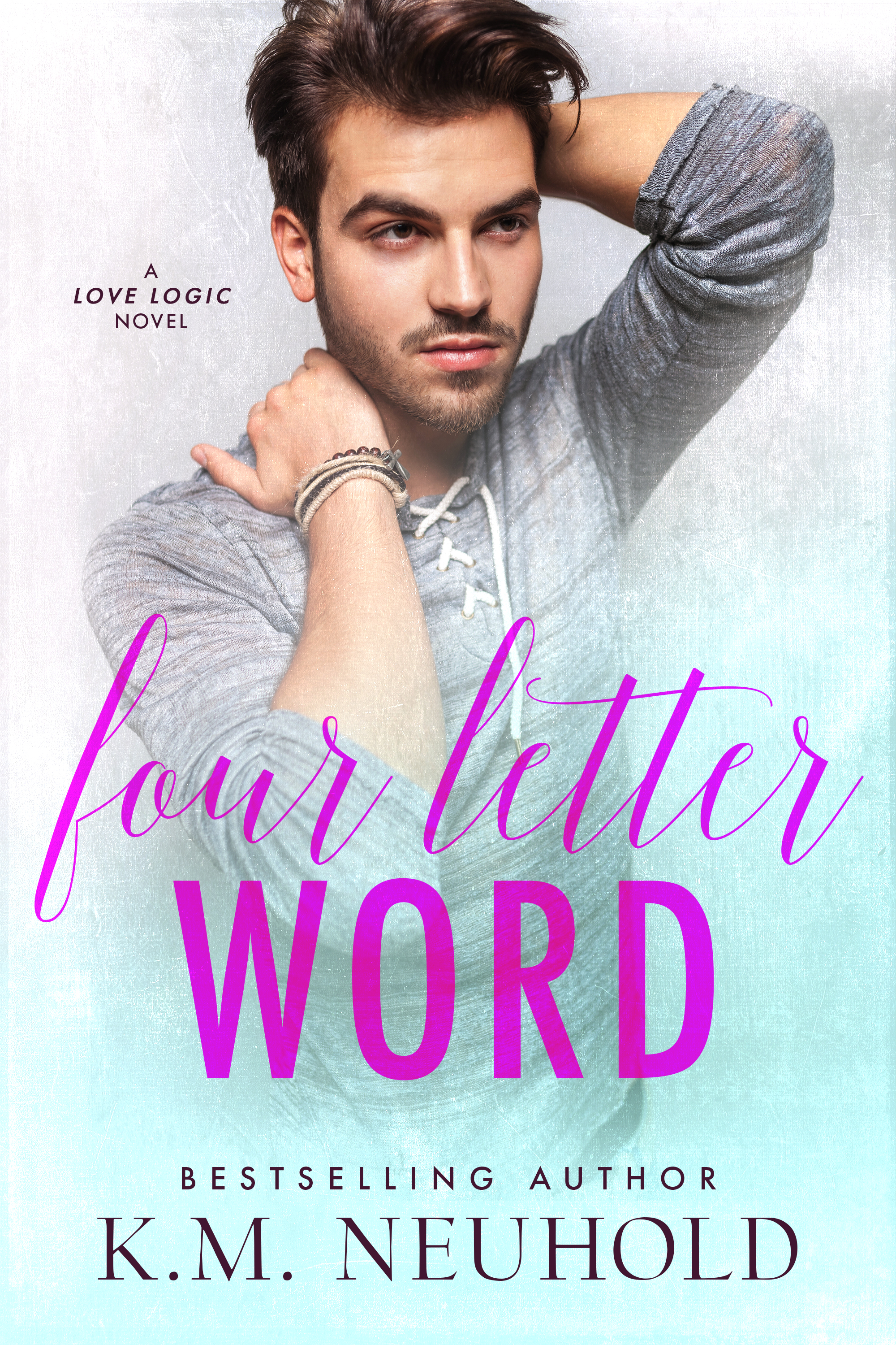 Stream Four Letter Word by K.M. Neuhold