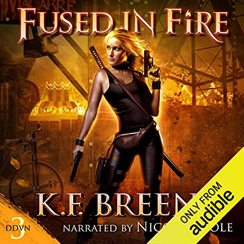 K.F. Breene: Fused in Fire