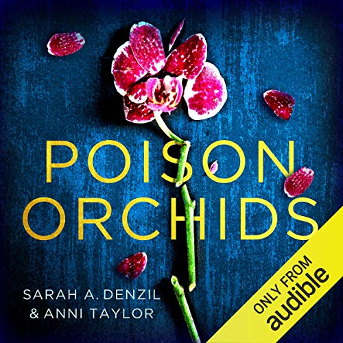 Poison Orchids Audiobook