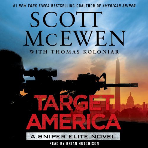 Free Audiobook: Target America (Sniper Elite) by Scott McEwen, Thomas Koloniar