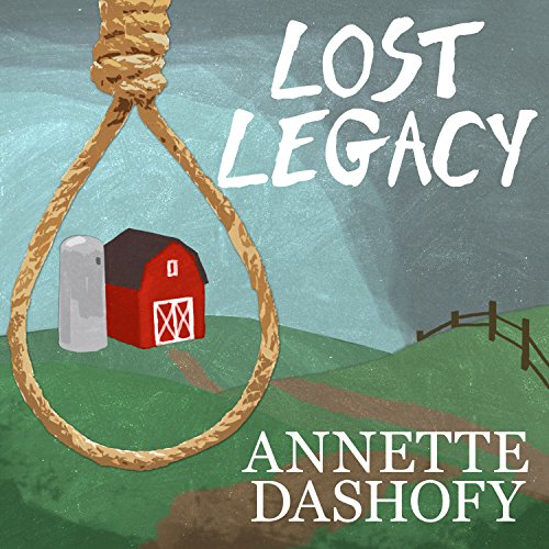 Stream Lost Legacy (Zoe Chambers Mystery) by Annette Dashofy