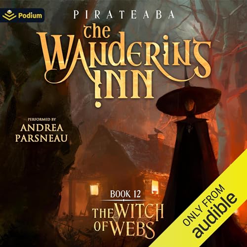 The Witch of Webs (The Wandering Inn) — Narrated Edition