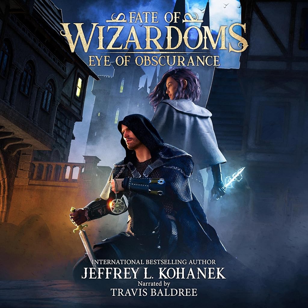 Wizardoms Eye of Obscurance (Fate of Wizardoms) – Full Audiobook
