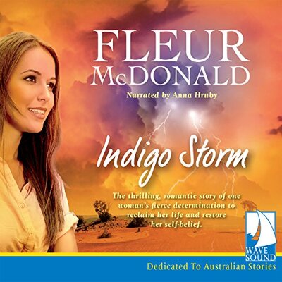 Indigo Storm by Fleur McDonald (Audiobook)
