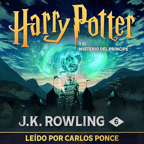 Harry Potter y el misterio del príncipe (Harry Potter 6) – Full Audiobook