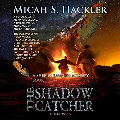 The Shadow Catcher (A Sheriff Lansing Mystery) Audiobook