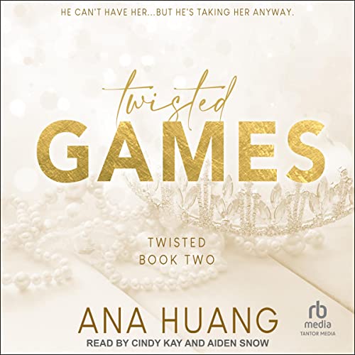 Ana Huang: Twisted Games
