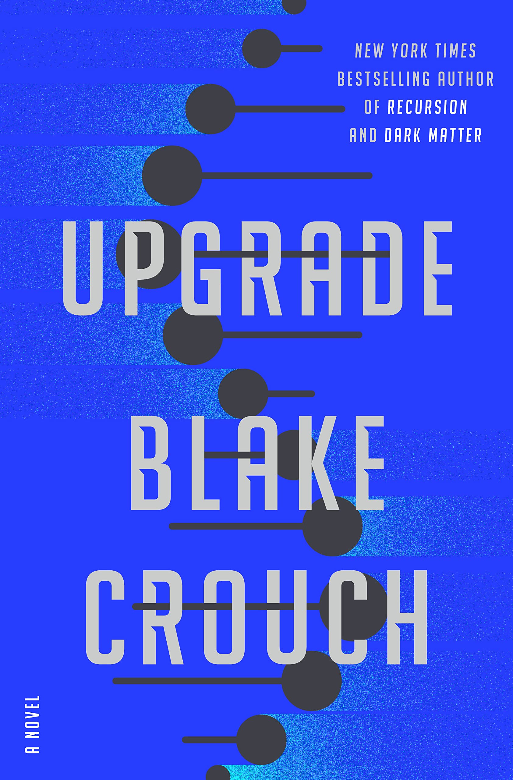 Stream Upgrade by Blake Crouch