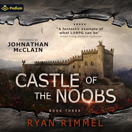 Castle of the Noobs (Noobtown) by Ryan Rimmel (Audiobook)