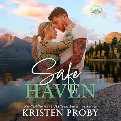 Free Audiobook: Safe Haven, Triple Creek Ranch Book 1 by Kristen Proby