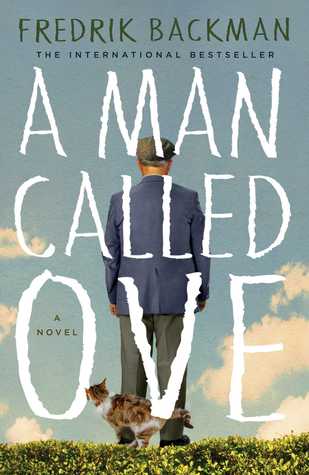 Fredrik Backman: A Man Called Ove
