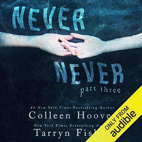 Never Never: Part Three Audiobook