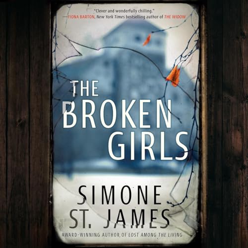 Simone St. James: The Broken Girls