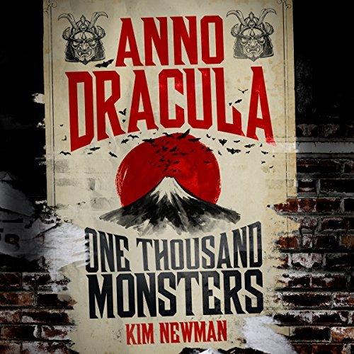 One Thousand Monsters by Kim Newman (Audiobook)