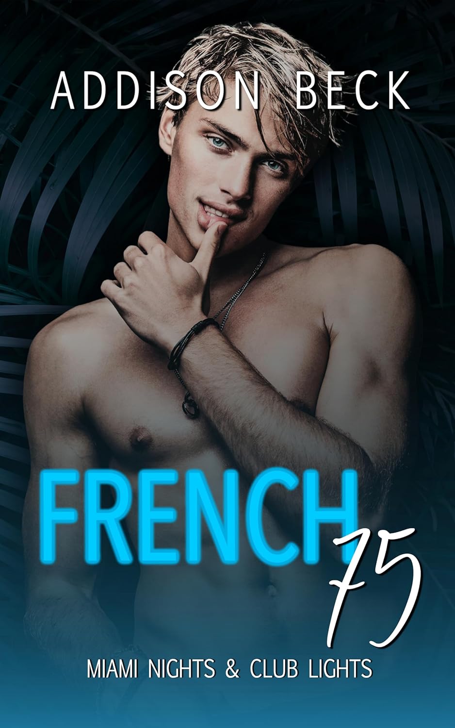 French 75 (Addison Beck)