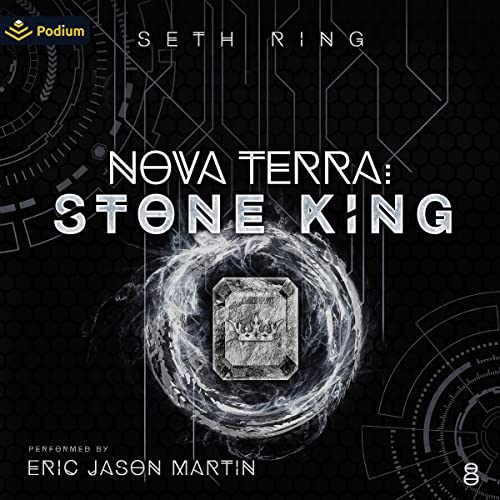 Free Audiobook: Nova Terra: Stone King (Titan) by Seth Ring
