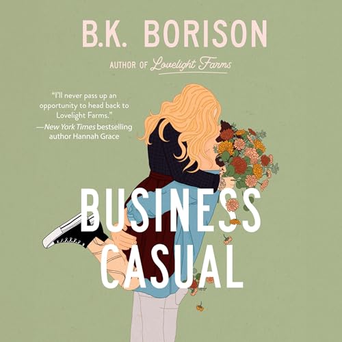 Business Casual [Lovelight Series, Book 4] – Full Audiobook
