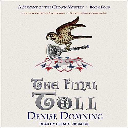 The Final Toll (Servant of the Crown Mystery) Audiobook