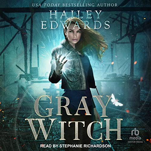 Gray Witch (Black Hat Bureau) by Hailey Edwards (Audiobook)