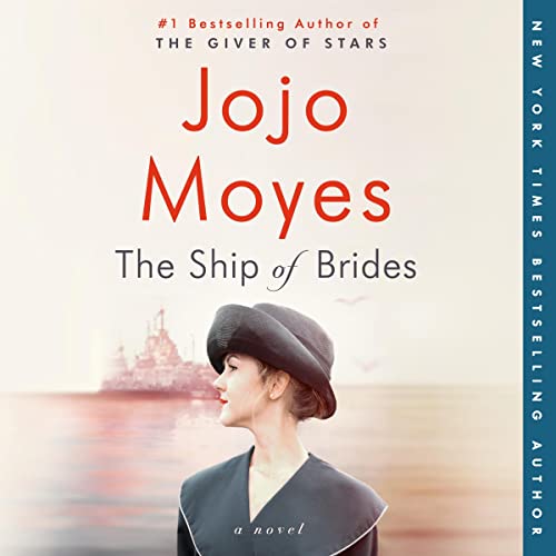 Stream The Ship of Brides by Jojo Moyes
