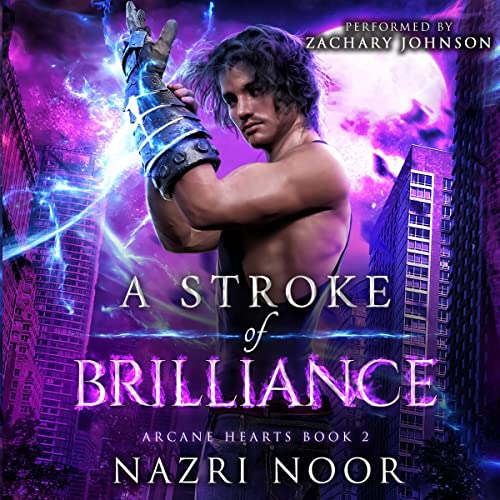 A Stroke of Brilliance (Arcane Hearts) — Narrated Edition
