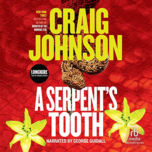 Free Audiobook: A Serpent’s Tooth (Walt Longmire) by Craig Johnson
