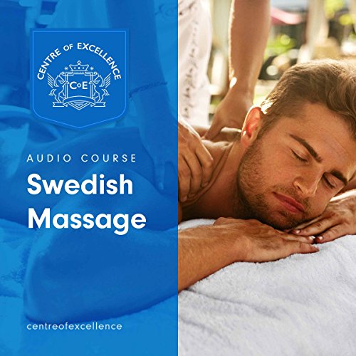 Centre of Excellence: Swedish Massage