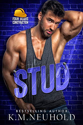 Stream Stud by K.M. Neuhold