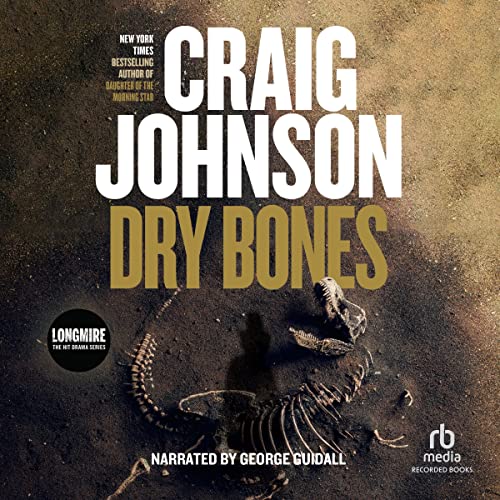Dry Bones (Walt Longmire) Audiobook