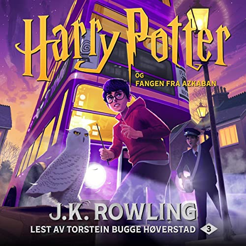 Free Audiobook: Harry Potter og fangen fra Azkaban by J.K. Rowling, Torstein Bugge H&oslash;verstad – translator