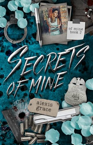 Secrets of Mine by Alexis Grace (Audiobook)