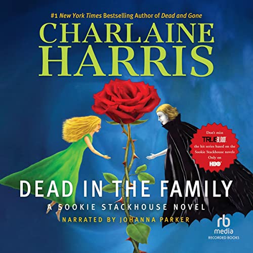 Dead In the Family (Sookie Stackhouse) – Full Audiobook