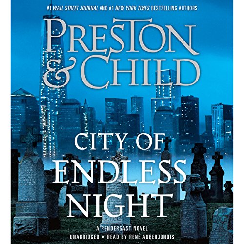 Free Audiobook: City of Endless Night (Agent Pendergast) by Douglas Preston, Lincoln Child