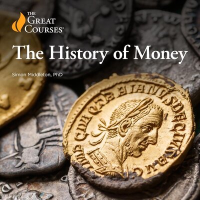Listen to The History of Money