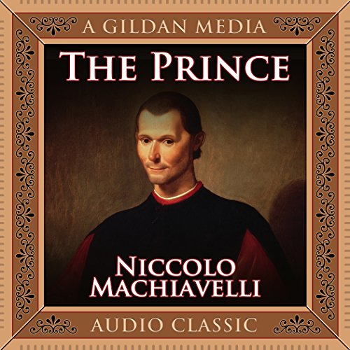 Niccolo Machiavelli: The Prince