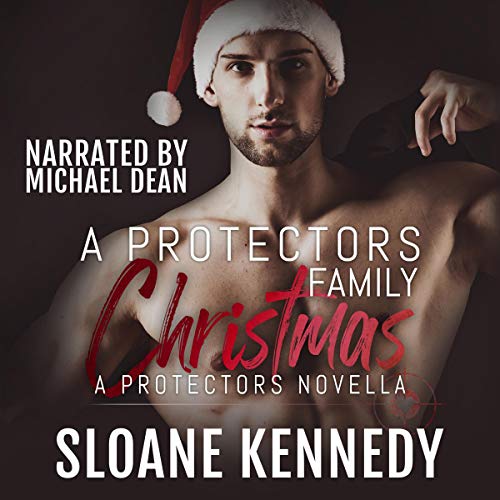 A Protectors Family Christmas (The Protectors (Kennedy))