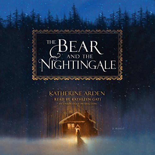 Stream The Bear and the Nightingale (Winternight Trilogy) by Katherine Arden