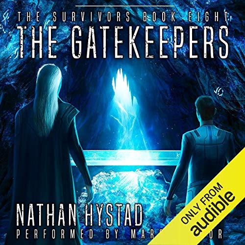 The Gatekeepers (The Survivors) (Nathan Hystad)
